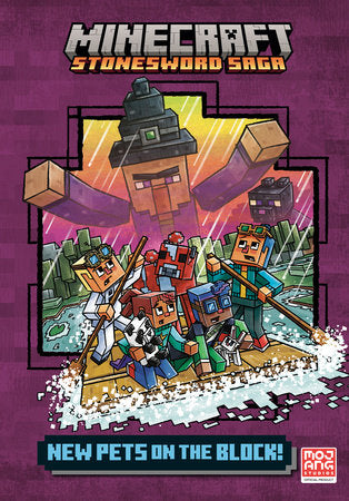 New Pets on the Block! (Minecraft Stonesword Saga #3) Hardcover by Nick Eliopulos