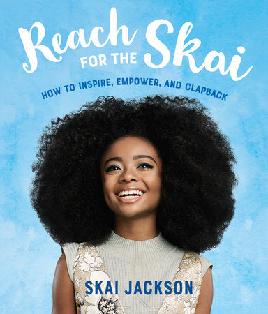 Reach for the Skai Paperback by Skai Jackson