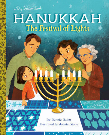 Hanukkah Hardcover by Bonnie Bader; illustrated by Joanie Stone