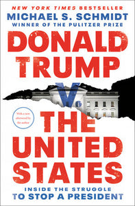 Donald Trump v. The United States Paperback by Michael S. Schmidt