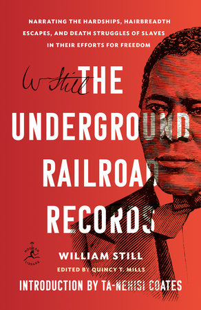 The Underground Railroad Records Paperback by William Still