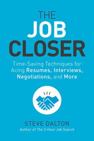 The Job Closer Paperback by Steve Dalton