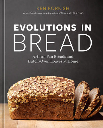 Evolutions in Bread Hardcover by Ken Forkish