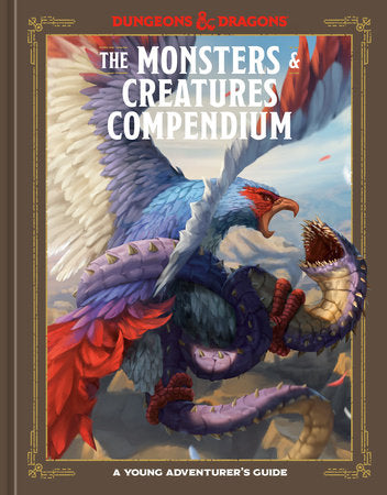 The Monsters & Creatures Compendium (Dungeons & Dragons) Hardcover by Jim Zub with Stacy King and Andrew Wheeler. Official Dungeons & Dragons Licensed Product