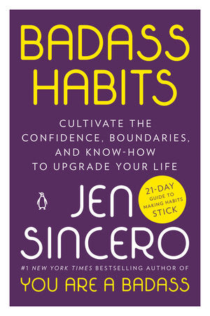Badass Habits Paperback by Jen Sincero