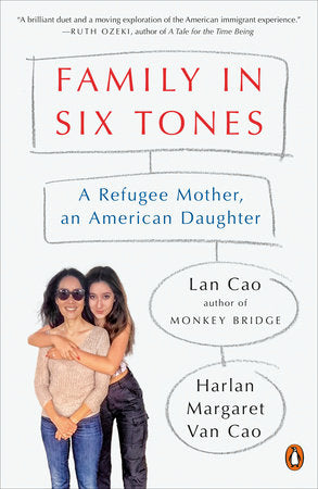 Family in Six Tones Paperback by Lan Cao and Harlan Margaret Van Cao