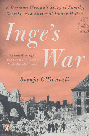Inge's War Paperback by Svenja O'Donnell