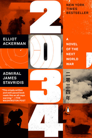 2034 Paperback by Elliot Ackerman and Admiral James Stavridis