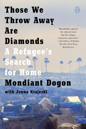 Those We Throw Away Are Diamonds Paperback by Mondiant Dogon with Jenna Krajeski