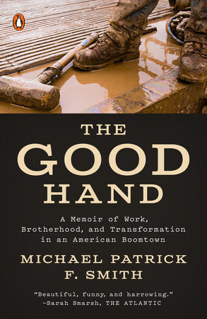 The Good Hand Paperback by Michael Patrick F. Smith