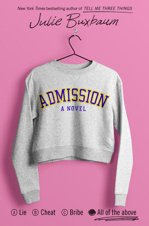 Admission Paperback by Julie Buxbaum