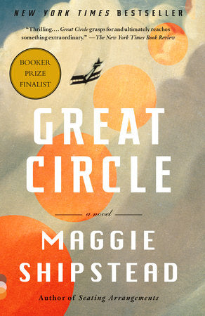 Great Circle Paperback by Maggie Shipstead