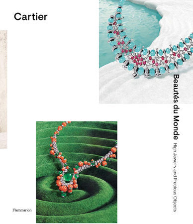 Cartier: Beautés du Monde Hardcover by François Chaille