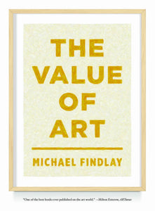 The Value of Art Paperback by Michael Findlay