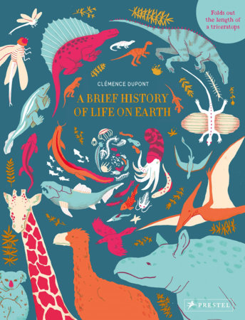 A Brief History of Life on Earth Hardcover by Clémence Dupont