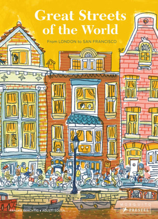 Great Streets of the World Hardcover by Mia Cassany, Agusti Sousa