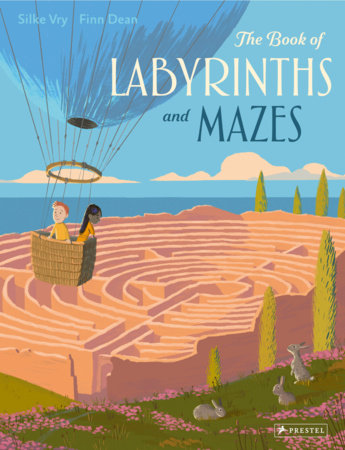 The Book of Labyrinths and Mazes Hardcover by Silke Vry