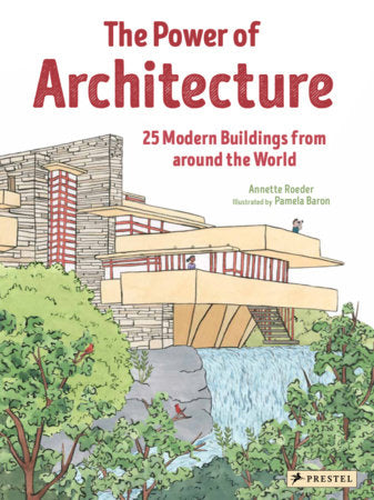 The Power of Architecture Hardcover by Annette Roeder