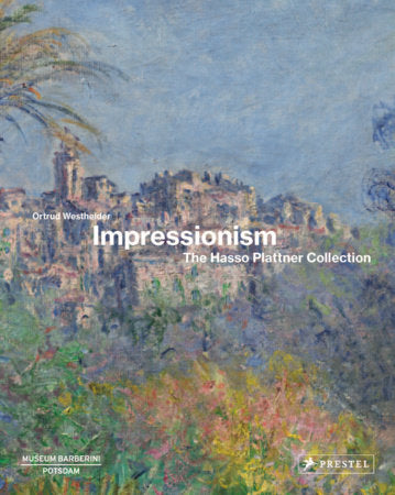 Impressionism Hardcover by Ortrud Westheider