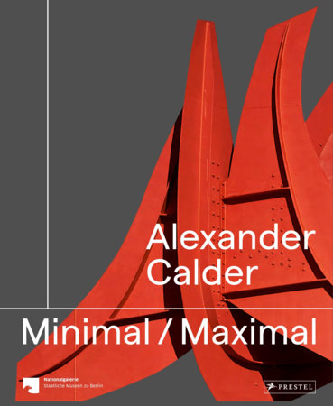 Alexander Calder Paperback by Staatliche Museen zu Berlin, Nationalgalerie Berlin