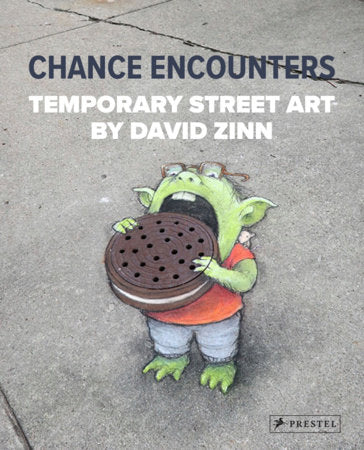 Chance Encounters Hardcover by David Zinn