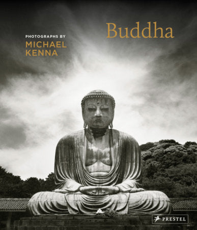 Michael Kenna: Buddha Hardcover by Michael Kenna