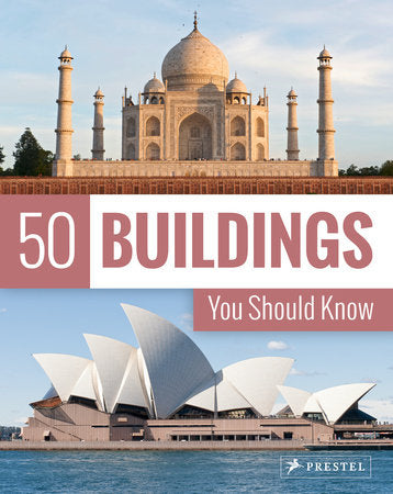 50 Buildings You Should Know Paperback by Isabel Kuhl