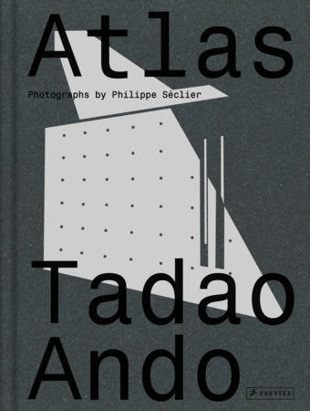 Atlas: Tadao Ando Hardcover by Phillippe Seclier