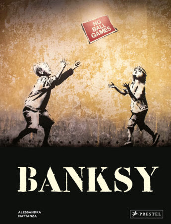 Banksy Hardcover by Alessandra Mattanza
