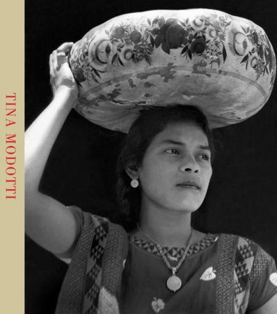 Tina Modotti Hardcover by Isabel Tejeda Martín