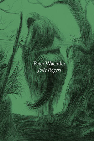 Jolly Rogers Paperback by Peter Wächtler