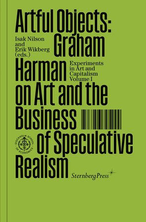Artful Objects Paperback by edited by Isak Nilson and Erik Wikberg