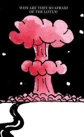 Why Are They So Afraid of the Lotus? Paperback by edited by Kim Nguyen and Jeanne Gerrity