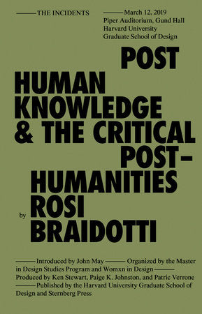 Posthuman Knowledge and the Critical Posthumanities Paperback by Rosi Braidotti