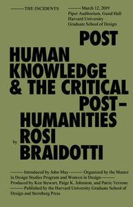 Posthuman Knowledge and the Critical Posthumanities Paperback by Rosi Braidotti