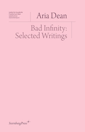 Bad Infinity Paperback by Aria Dean