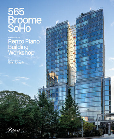 565 Broome Soho Hardcover by Texts by Federico Bucci, Carol Willis; Photographs by Evan Joseph