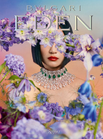Bulgari Eden. The Garden of Wonders Hardcover by Texts by Simone Marchett and Lucia Silvestri; Photography by Cho Gi-Seok