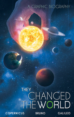 They Changed the World: Copernicus-Bruno-Galileo Paperback by Rik Hoskin