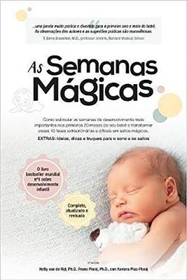 As Semanas Magicas Paperback by Frans X. Plooij, Hetty van de Rijt