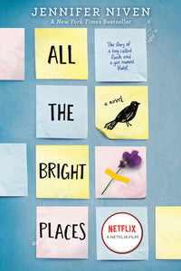 All the Bright Places Paperback by Jennifer Niven