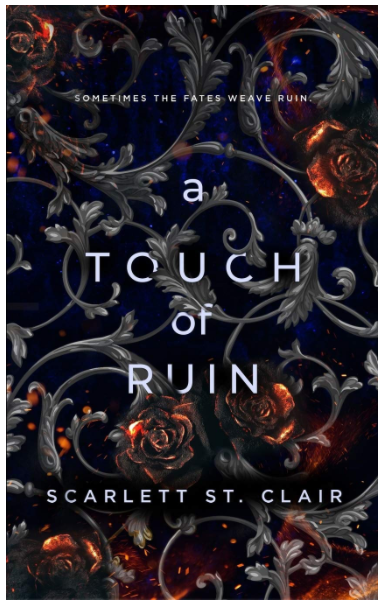 A Touch of Ruin Paperback written by Scarlett St. Clair - Best Book Store