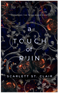 A Touch of Ruin Paperback written by Scarlett St. Clair - Best Book Store