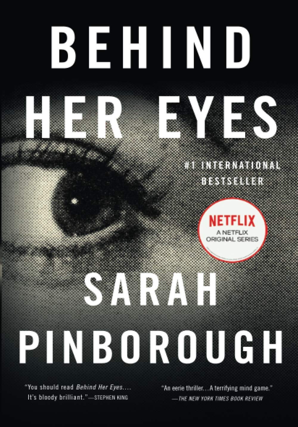 Behind Her Eyes: A Suspenseful Psychological Thriller Paperback by Sarah Pinborough