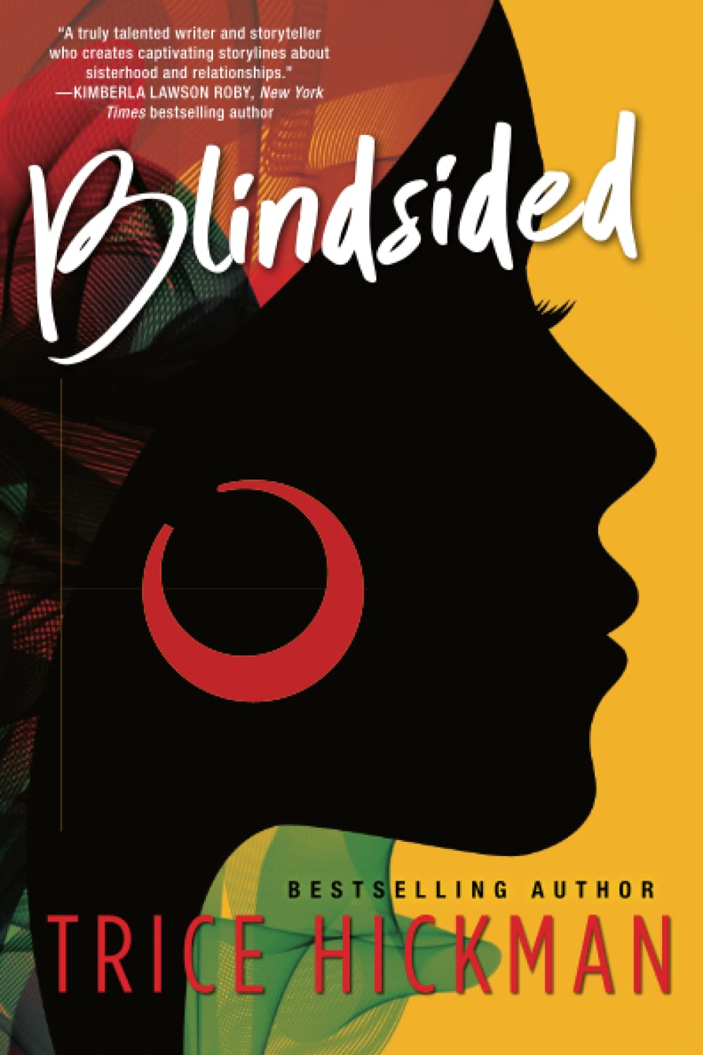 Blindsided Paperback by Trice Hickman
