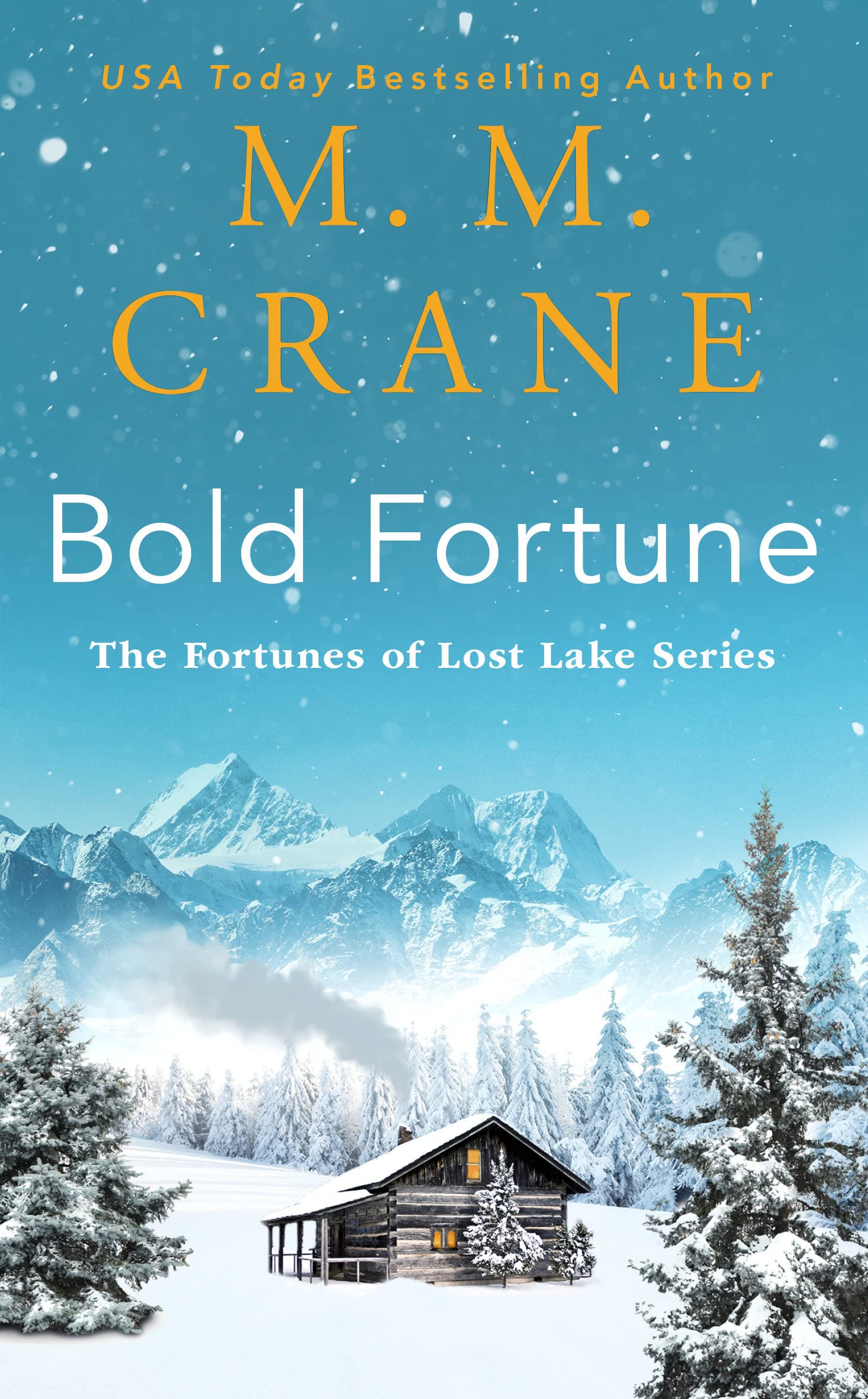 Bold Fortune Mass Market Paperback by M. M. Crane