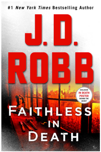 Faithless in Death: An Eve Dallas Novel Hardcover written by J. D. Robb - Best Book Store