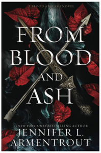 From Blood and Ash Paperback written by Jennifer L. Armentrout - Best Book Store