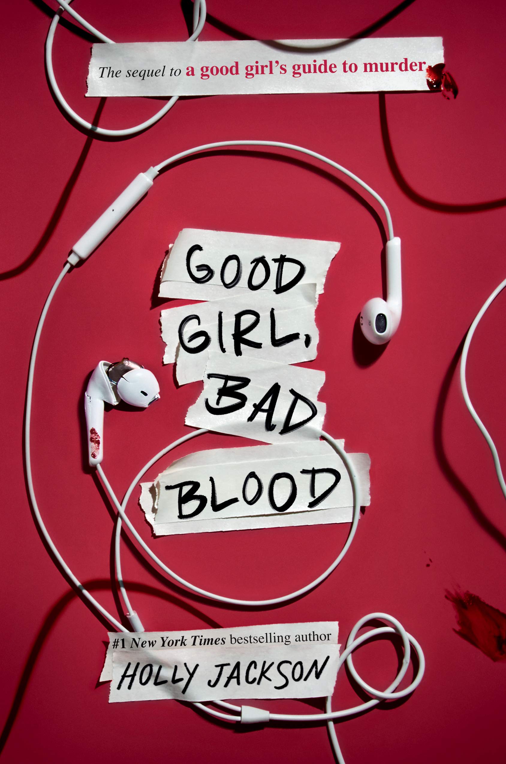 Good Girl, Bad Blood: The Sequel to A Good Girl's Guide to Murder Hardcover by Holly Jackson