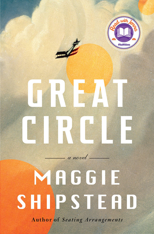 Great Circle: A novel Hardcover by Maggie Shipstead